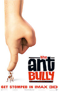The Ant Bully: An IMAX 3D Experience