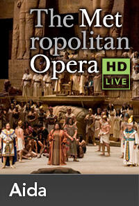 The Metropolitan Opera: Aida Encore II Movie Poster