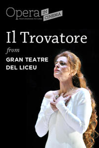 Gran Teatre del Liceu: Il Trovatore Movie Poster