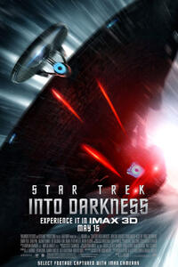 Star Trek Into Darkness An Imax 3d Experience Movie Reviews Fan