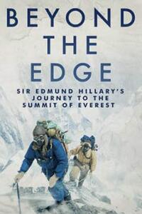 Beyond The Edge Cast And Crew Cast Photos And Info Fandango