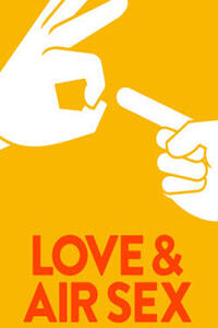 Love & Air Sex Movie Poster