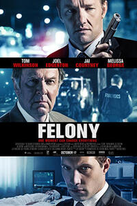 Felony Movie Poster