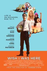 Wish I Was Here Movie Poster
