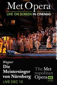 The Metropolitan Opera: Die Meistersinger von Nürnberg Movie Poster