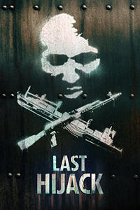 Last Hijack Movie Poster