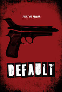 Default (2014) Movie Poster