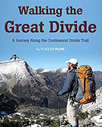 Walking the Great Divide Movie Poster