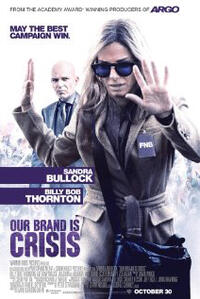 Our Brand Is Crisis (2015) Movie Poster
