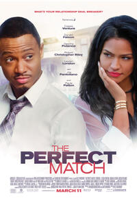 The Perfect Match Cast And Crew Cast Photos And Info Fandango