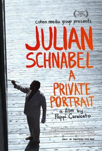 Julian Schnabel: A Private Portrait Movie Poster