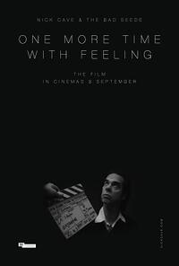 ONE MORE TIME WITH FEELING 3-D! Nick Cave in person movie poster