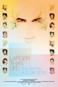 Larger Than Life Kevyn Aucoin Story Cast And Crew Cast Photos And Info Fandango