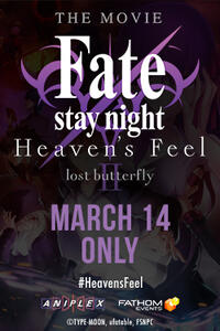 Fate/stay night [Heaven’s Feel] II. lost butterfly Movie Poster
