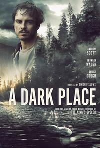A Dark Place Movie Poster