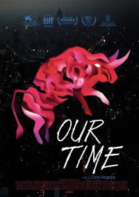 Our Time (Nuestro tiempo) Movie Poster