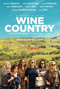 Wine Country Movie Poster