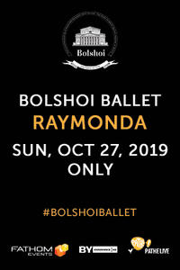 The Bolshoi Ballet: Raymonda (2019) Movie Poster