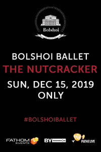 The Bolshoi Ballet: The Nutcracker (2019) Movie Poster