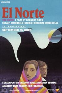 El Norte 35th Anniversary Movie Poster