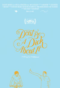 Don't Be a Dick About It Movie Poster