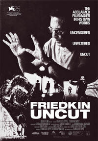 Friedkin Uncut Movie Poster