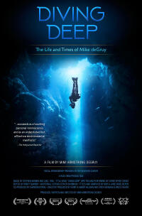 Diving Deep: The Life And Times Of Mike deGruy Movie Poster