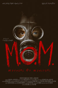 M.O.M. (Mothers of Monsters) poster