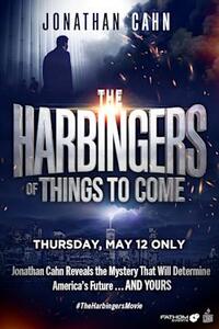 The Harbingers of Things to Come Movie Poster