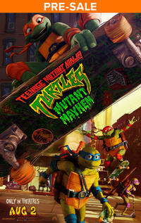 

Teenage Mutant Ninja Turtles: Mutant Mayhem

