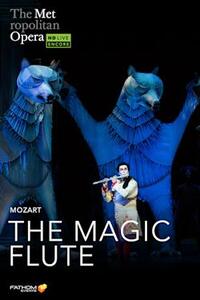 The Metropolitan Opera: The Magic Flute Holiday Encore (2023) movie poster