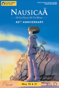 Nausicaä of the Valley of the Wind 40th Anniversary - Studio Ghibli Fest 2024 movie poster