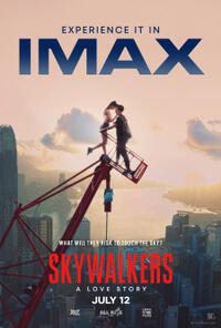 Skywalkers: A Love Story The IMAX Experience (2024) movie poster