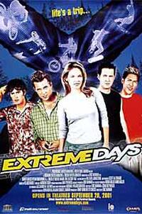 Extreme Days Movie Poster