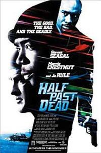 Half Past Dead Movie Poster