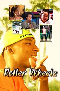 Roller Wheelz Movie Poster