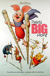 Piglet's Big Movie - DLP (Digital Projection) Movie Poster