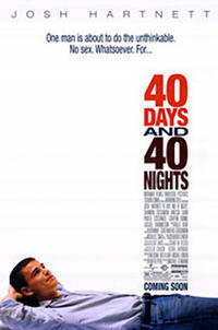 40 Days and 40 Nights - Open Captioned Movie Poster