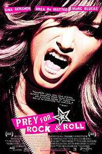 Prey for Rock and Roll Movie Poster