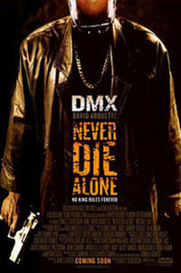 Never Die Alone Movie Poster