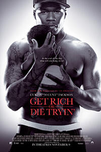 Get Rich or Die Tryin' Movie Poster
