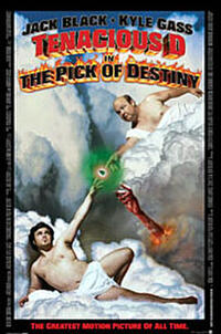 Tenacious D: The Pick of Destiny Movie Poster