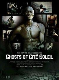 Poster art for "Ghosts of Cite Soleil."