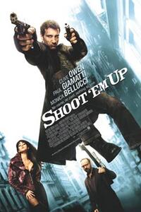 Poster art for "Shoot 'Em Up."