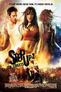 Poster art for "Step Up 2 the Streets."