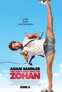 Poster art for "You Don't Mess With the Zohan."