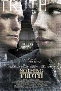 Poster art for "Nothing But the Truth."