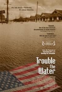 Poster art for "Trouble the Water."
