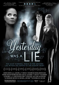 Poster art for "Yesterday Was a Lie."