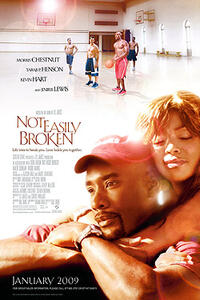 Poster art for "Not Easily Broken."